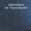 Abécédaire de l'Apocalypse, Jérémie Parnov