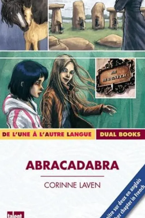Abracadabra. Textes en français et anglais, Corinne Laven