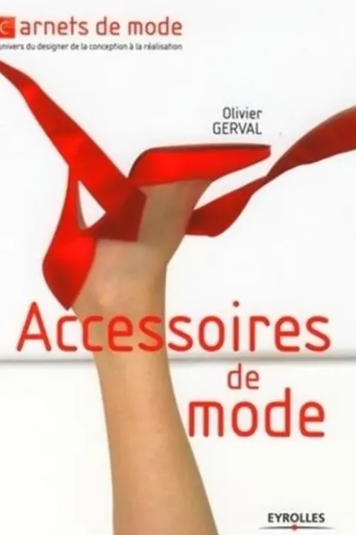 Accessoires de mode, Olivier Gerval