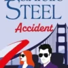 Accident, Danielle Steel