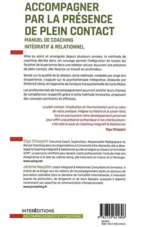 Accompagner par la présence de plein contact. Manuel de coaching intégratif et relationnel, Olga Chiappini