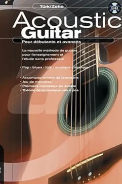 Acoustic Guitar - Pour les débutants et avancés, Helmut Zehe