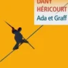 Ada et Graff, Dany Héricourt