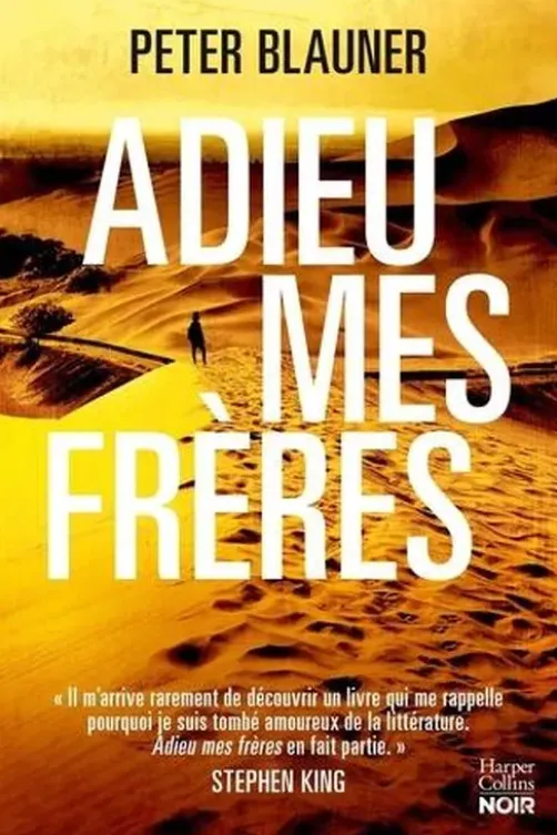 Adieu mes frères, Peter Blauner