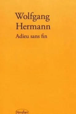 Adieu sans fin, Wolfgang Hermann