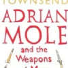 Adrian Mole and the Weapons of Mass Destruction, Sue Townsend