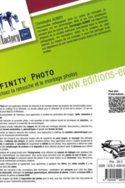 Affinity Photo. Maîtrisez la retouche et le montage photos, Christophe Aubry