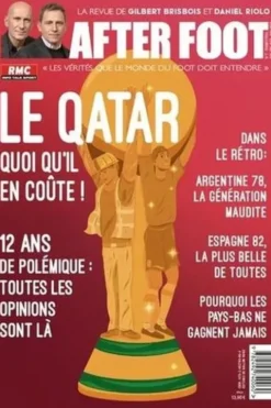 After Foot N° 7, hiver 2022 : Le Qatar, quoi qu'il en coûte !, Daniel Riolo