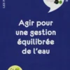 Agir pour une gestion équilibrée de l'eau, Florence DENIER-PASQUIER