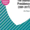 Agrégation anglais. The Obama Presidency (2009-2017), Edition 2021, Edition en anglais, Alix Meyer
