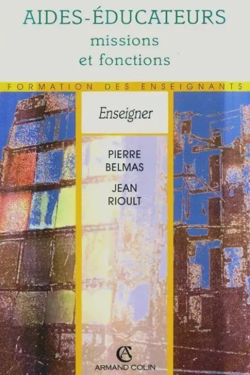 Aides-éducateurs, missions et fonctions, Pierre Belmas