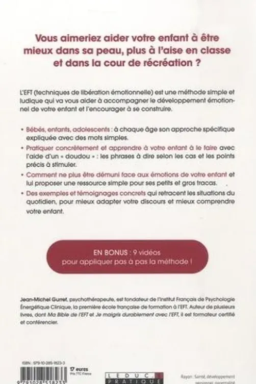 Aidez votre enfant à mieux vivre ses émotions avec l'EFT, Jean-Michel Gurret