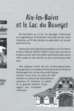 Aix-les-Bains et le lac du Bourget, safari patrimoine. Voyage dans l'histoire et l'architecture, Patrick Ollivier-Elliott