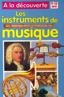 A la découverte des instruments de musique, Inconnu