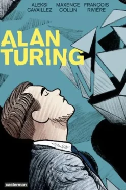 Alan Turing, Aleksi Cavaillez
