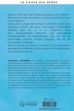 A la recherche de l'instinct maternel, Dominique Leyronnas