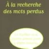 A la recherche des mots perdus, Jean-Claude Raimbault