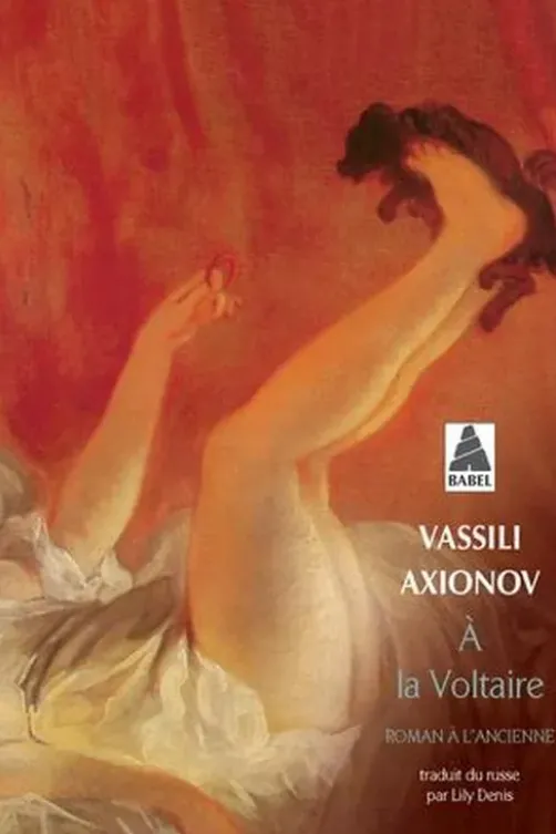 A la Voltaire, Vassili Axionov