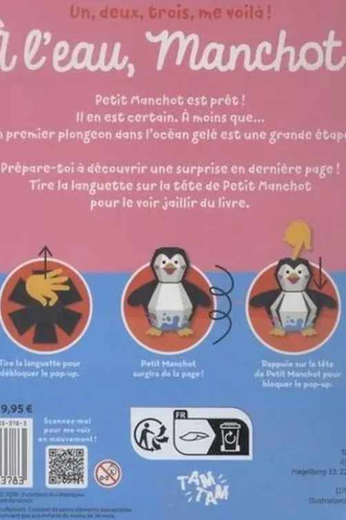 A l'eau, manchot !, Tam Tam Editions