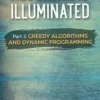 Algorithms illuminated part 3 : Greedy algorithms and dynamic programming, Tim Roughgarden