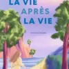 Alice, la vie après la vie, Virginie Bobée