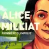 Alice Milliat. Pionnière olympique, Didier Quella-Guyot