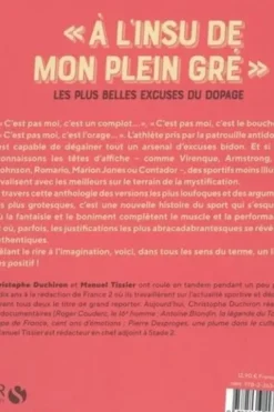 "A l'insu de mon plein gré". Les plus belles excuses du dopage, Manuel Tissier