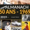 Almanach 50 ans - 1969. Edition 2019, Joseph Vebret
