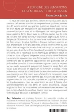 A l'origine des sensations, des émotions et de la raison. J'aime donc je suis, Guy Vallancien