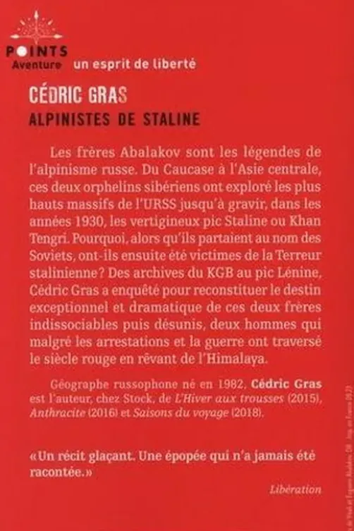 Alpinistes de Staline, Cédric Gras