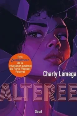 Altérée, Charly Lemega