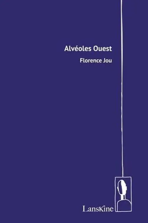 Alvéoles Ouest, Florence Jou