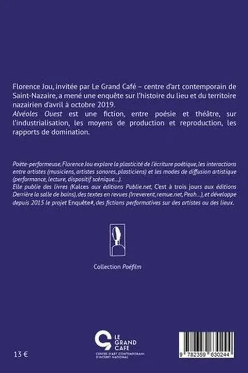 Alvéoles Ouest, Florence Jou