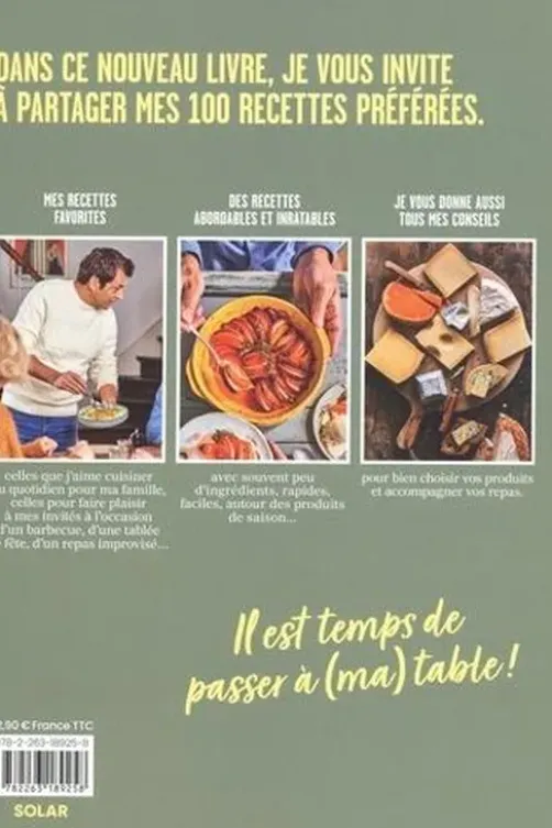 A ma table ! Mes 100 recettes préférées pour tous les jours, Laurent Mariotte