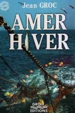 Amer hiver, Jean Groc