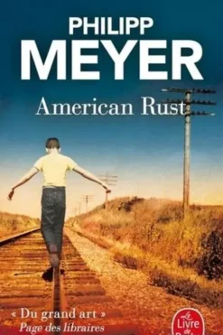 American Rust, Philipp Meyer