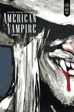 American Vampire Intégrale Tome 1 : 1588-1925, Scott Snyder