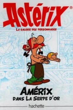 Amérix dans la serpe d'or, Uderzo Goscinny
