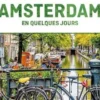 Amsterdam en quelques jours. 8e édition. Avec 1 Plan détachable, Barbara Woolsey