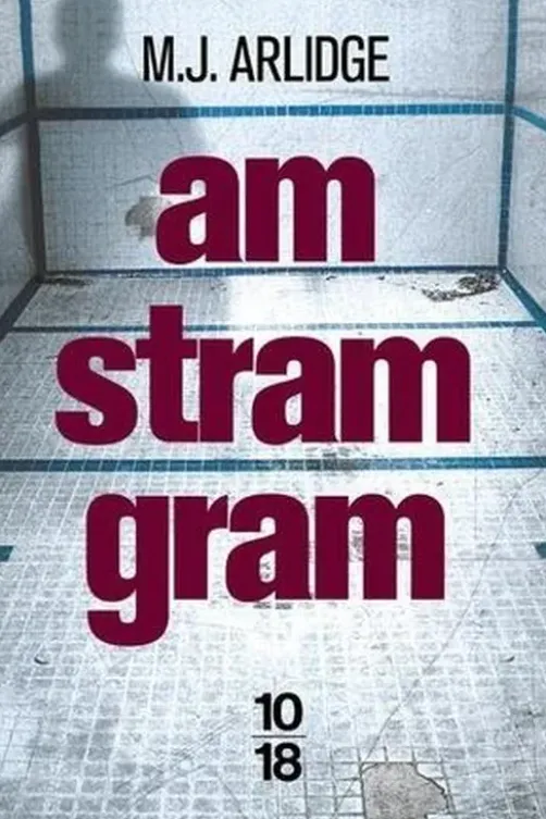 Am Stram Gram, M. J. Arlidge