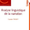 Analyse linguistique de la narration, Carole Tisset