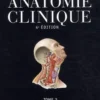 Anatomie clinique. Tome 2, Tête, cou, dos, 4e édition, Pierre Kamina