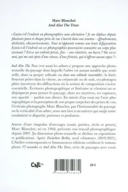 And Also The Trees, Marc Blanchet