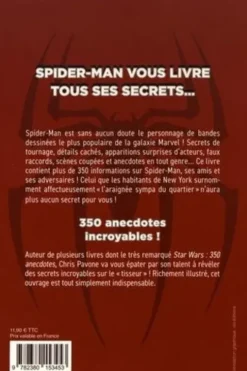 350 anecdotes incroyables sur Spider-Man, Chris Pavone