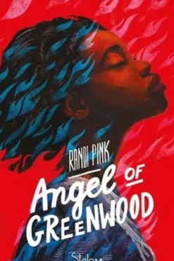 Angel of Greenwood, Randi Pink