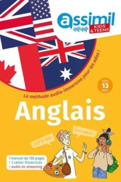 Anglais. La méthode audio-immersive pour les ados ! Avec 1 cahier d'exercices, Nolwena Monnier