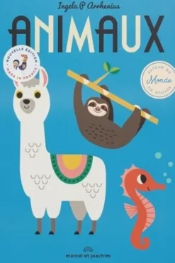 Animaux autour du monde, Ingela P. Arrhenius