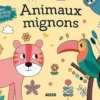 Animaux mignons. 15 tableaux en peinture magique à refaire à l'infini ! Avec un pinceau, La Fabriken