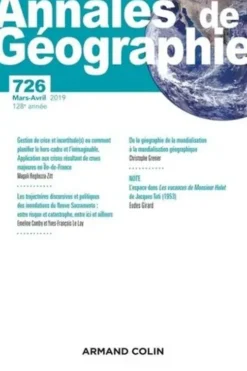 Annales de Géographie N° 726, 2/2019, Armand Colin