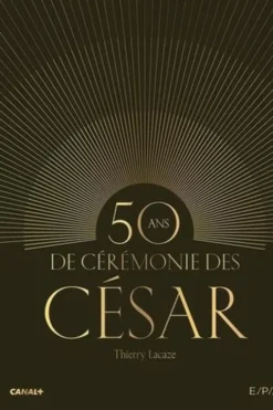 50 ans de cérémonie des César, Thierry Lacaze